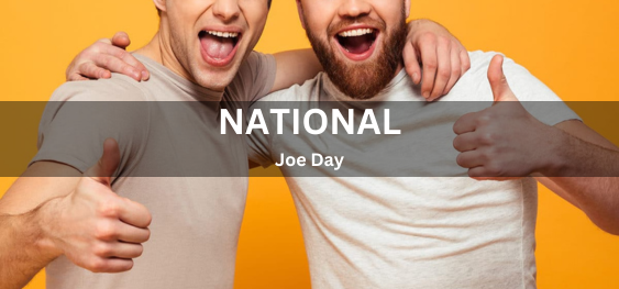 National Joe Day [राष्ट्रीय जो दिवस]